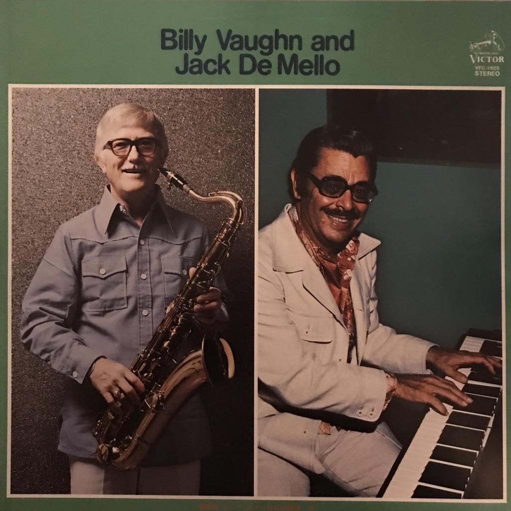 Billy Vaughn & Jack De Mello　ビリー・ヴォーン＆ジャック・ディメロ BILLY VAUGHN