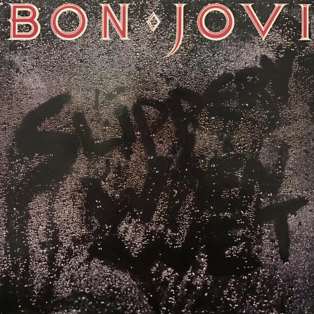 Slippery When Wet BON  JOVI