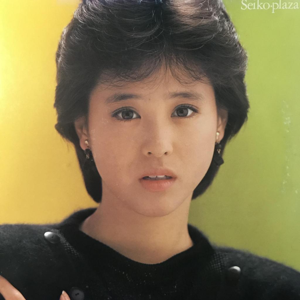 Seiko・Plaza 松田聖子