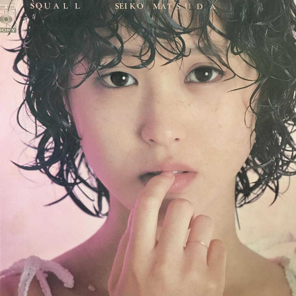 SQUALL 松田聖子