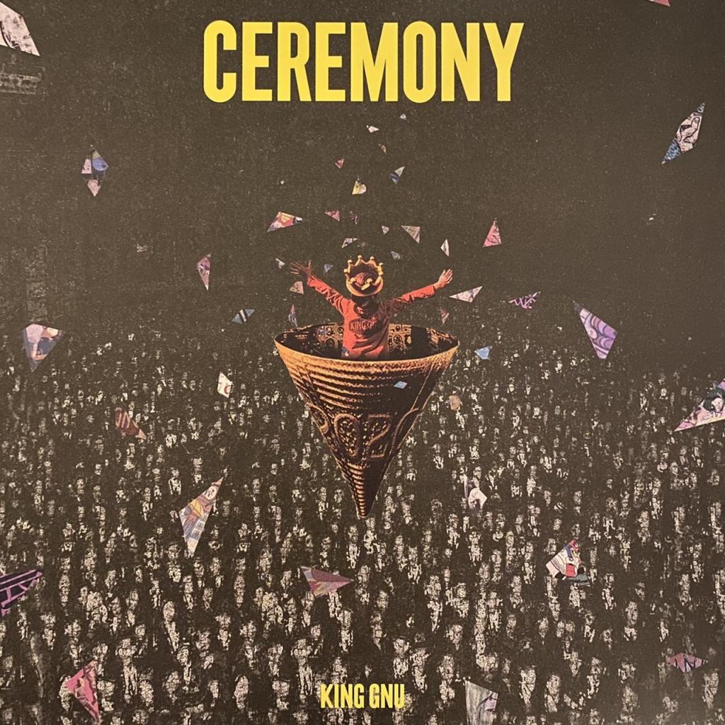 CEREMONY KING GNU