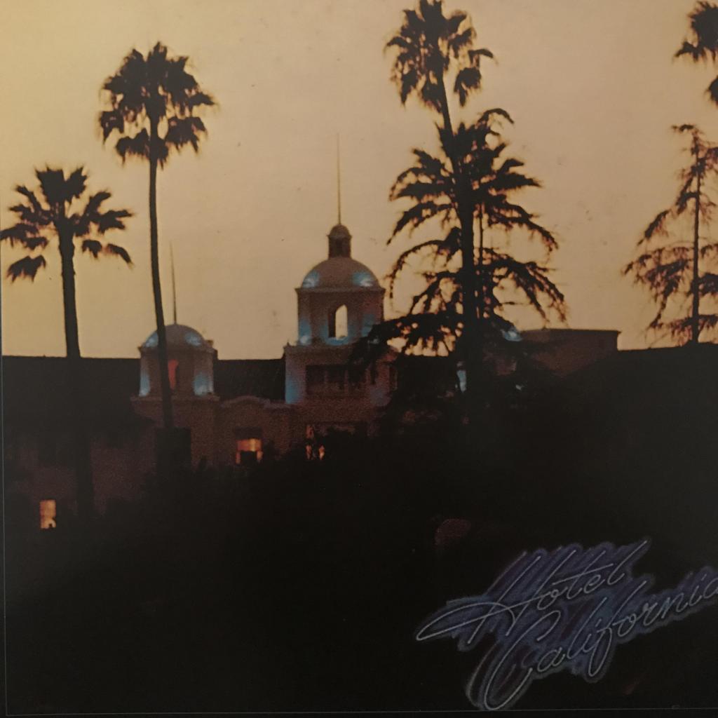 Hotel California　ホテル・カリフォルニア EAGLES