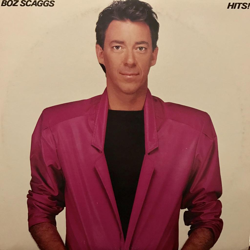 HITS BOZ SCAGGS